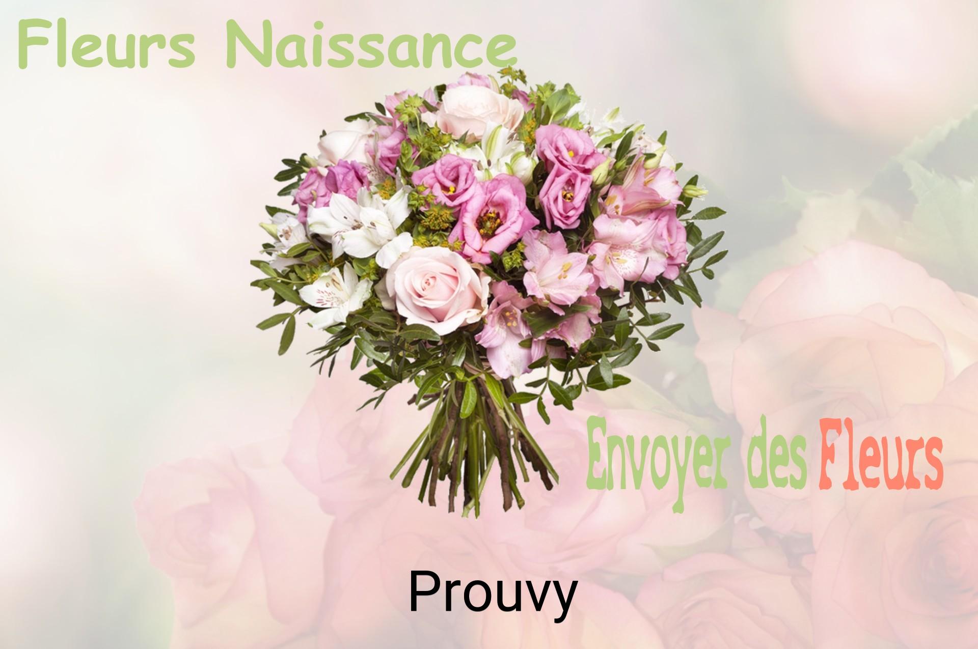 Bouquet de fleurs de naissance livré à Prouvy